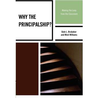Why the Principalship?