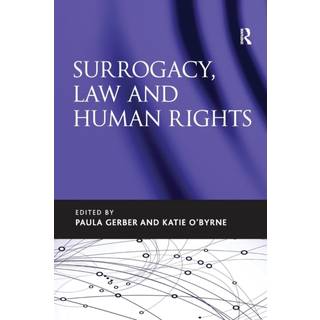 Surrogacy, Law and Human Rights