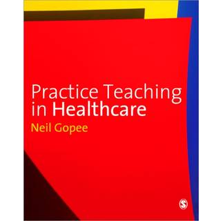 Practice Teaching in Healthcare