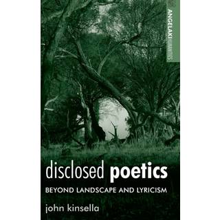 Disclosed Poetics