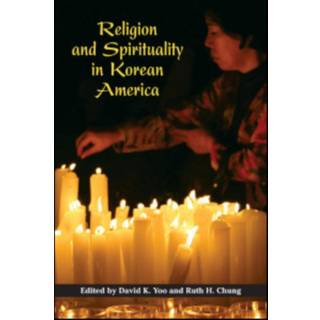 Religion and Spirituality in Korean America