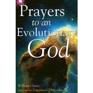 Prayers to an Evolutionary God