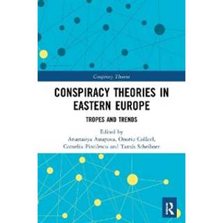 Conspiracy Theories in Eastern Europe