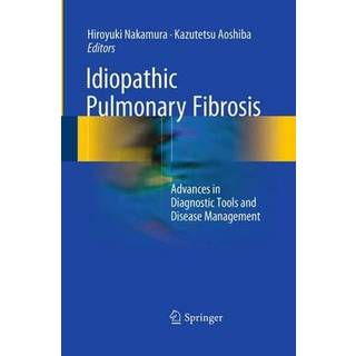 Idiopathic Pulmonary Fibrosis