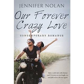 Our Forever Crazy Love