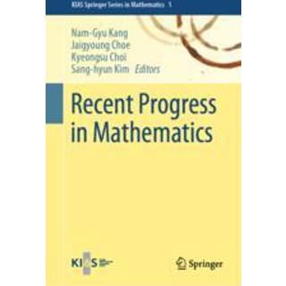 Recent Progress in Mathematics