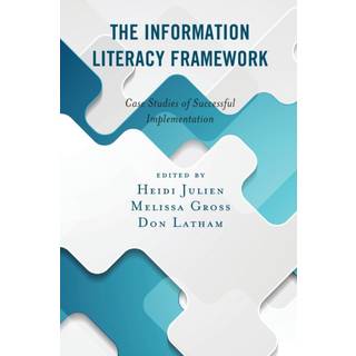 The Information Literacy Framework