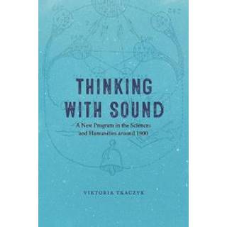 Thinking with Sound