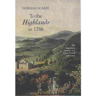 To the Highlands in 1786