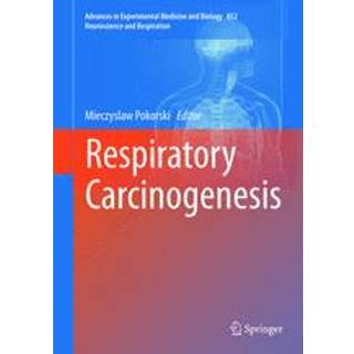 Respiratory Carcinogenesis