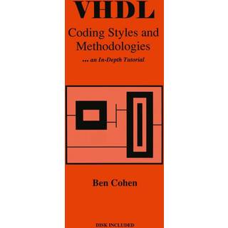 VHDL Coding Styles and Methodologies