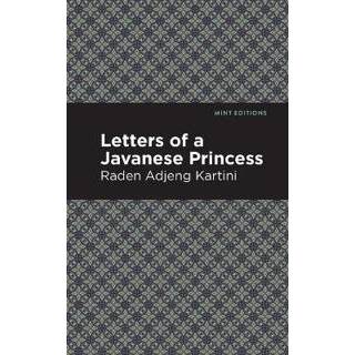 Letters of a Javanese Princess