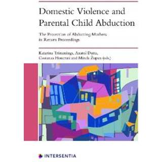 Domestic Violence and Parental Child Abduction