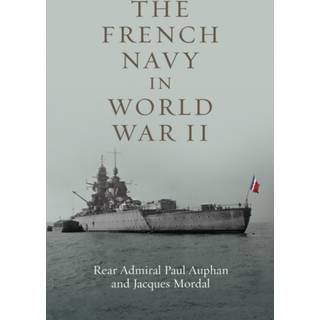 The French Navy in World War II