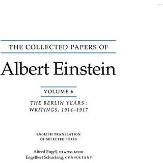 The Collected Papers of Albert Einstein, Volume 6 (English)