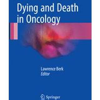 Dying and Death in Oncology