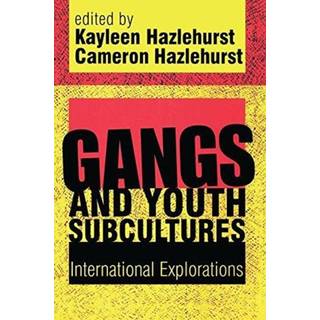 Gangs and Youth Subcultures