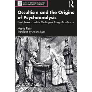 'Occultism and the Origins of Psychoanalysis' and 'Sigmund Freud and The Forsyth Case' (2 Volume Set)