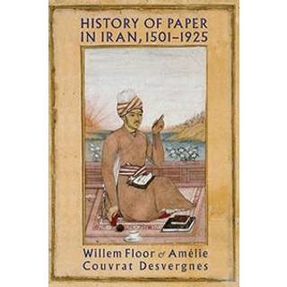 History of Paper in Iran, 15011925