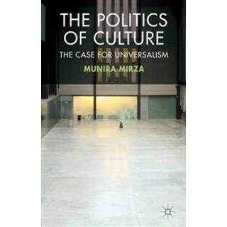 The Politics of Culture