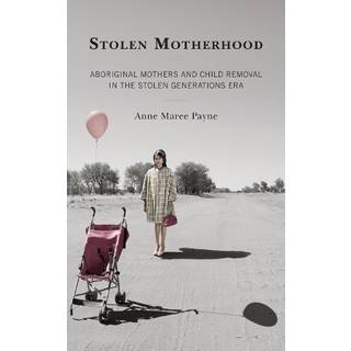 Stolen Motherhood