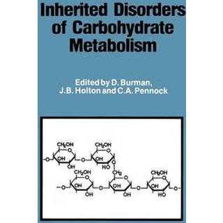 Inherited Disorders of Carbohydrate Metabolism