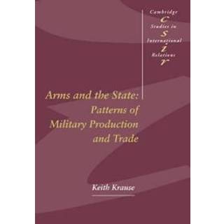 Arms and the State
