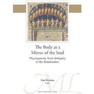 The Body as a Mirror of the Soul