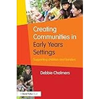 Creating Communities in Early Years Settings