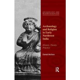 Archaeology and Religion in Early Northwest India