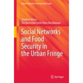Social Networks and Food Security in the Urban Fringe