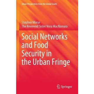 Social Networks and Food Security in the Urban Fringe
