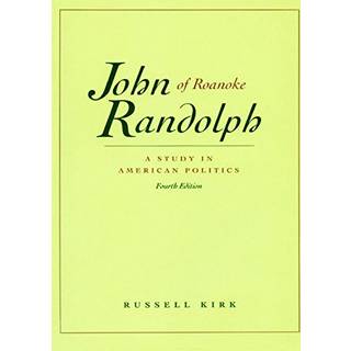 John Randolph of Roanoke, 4th Edition