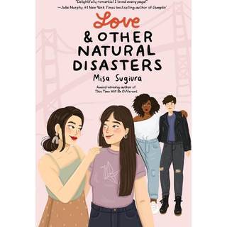 Love & Other Natural Disasters
