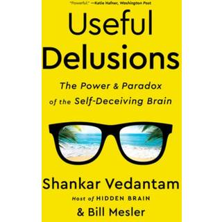 Useful Delusions