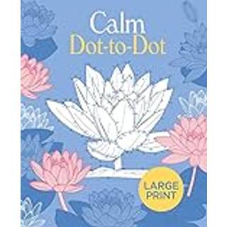 Large Print Calm Dot-to-Dot