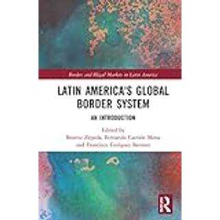 Latin America's Global Border System