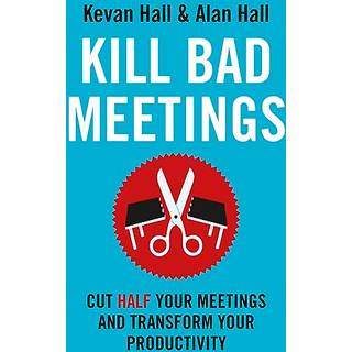 Kill Bad Meetings