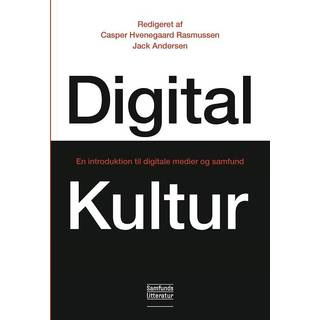Casper Hvenegaard Rasmussen (red.) og Jack Andersen (red.) - Digita...