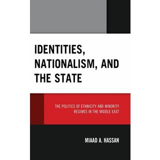Identities, Nationalism, and the State