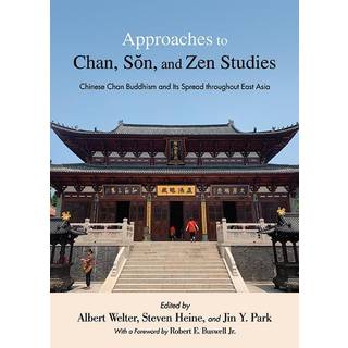 Approaches to Chan, Son, and Zen Studies