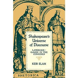 Shakespeare's Universe of Discourse