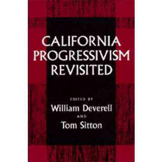 California Progressivism Revisited