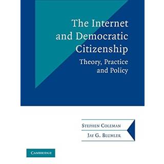 The Internet and Democratic Citizenship