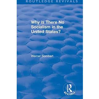 Revival: Why is there no Socialism in the United States? (1976)