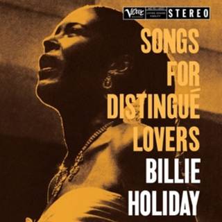 Billie Holiday - Songs for Distingué Lovers