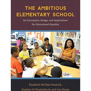 The Ambitious Elementary School