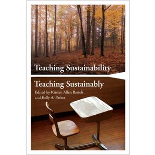 Teaching Sustainability / Teaching Sustainably