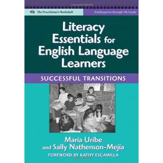 Literacy Essentials for English Language Learners