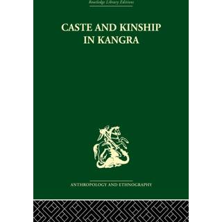 Caste and Kinship in Kangra